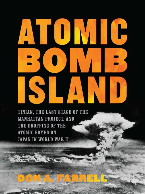 Title details for Atomic Bomb Island by Don A. Farrell - Available